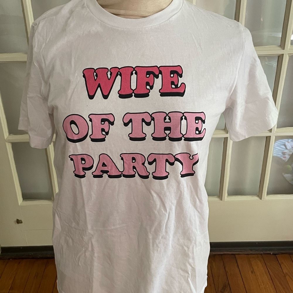 Wife of the Party Tshirt